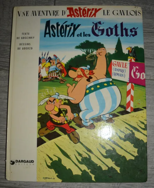 Goscinny / Uderzo - Asterix Et Les Goths - Ed Dargaud - 1979
