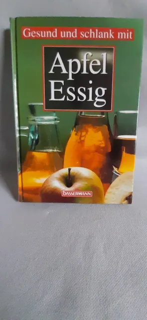 Gesund und Schlank mit Apfelessig - Buch- Bassermann Verlag