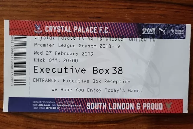 Ticket Stub Crystal Palace V Manchester United Premier League 2018 / 2019