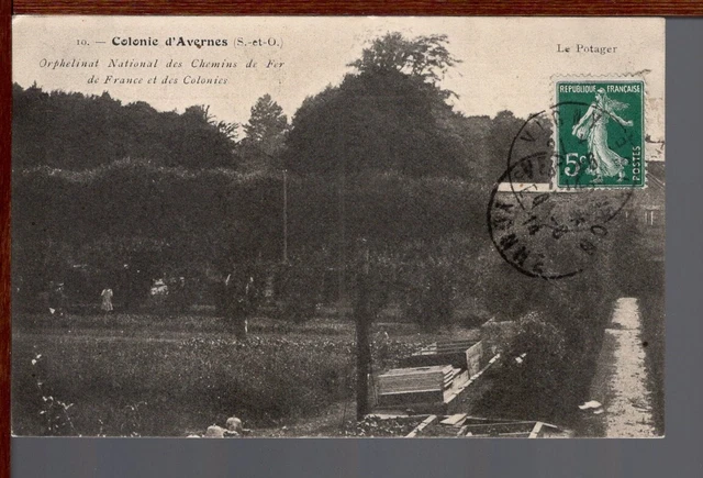 95 - AVERNES - Orphelinat des Chemins de fer - Le Potager