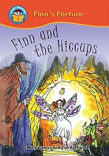 Finn and the Hiccups (Start Reading: Finn's Fortune) by Gowar, Mick Paperback