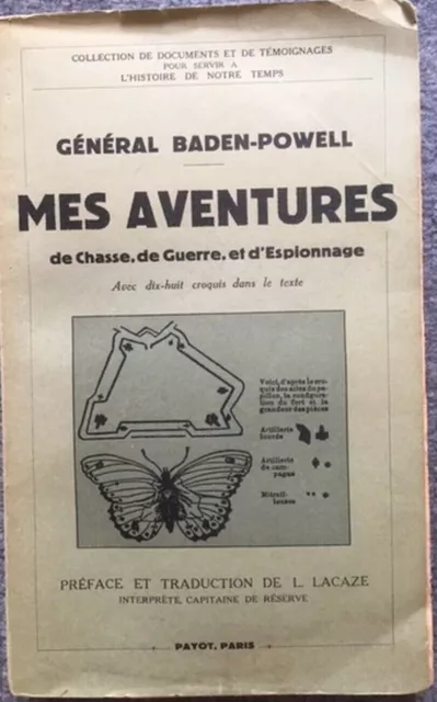 BADEN POWELL (Général) : Mes aventures de chasse, de guerre, d'espionnage