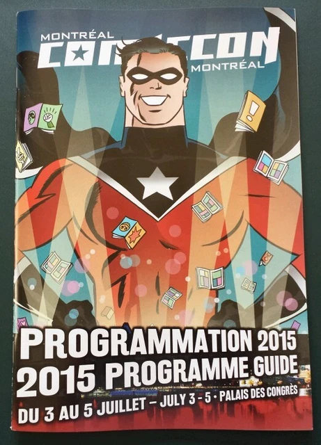 Comiccon Montreal 2015 Program Comiccon Montreal 2015 Program