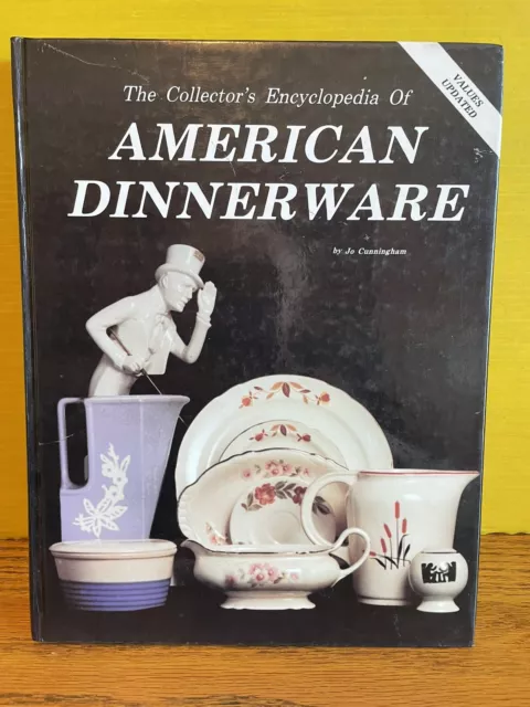 COLLECTORS ENCYCLOPEDIA OF AMERICAN DINNERWARE USED HARDBACK BY CUNNINGHAM 335pg