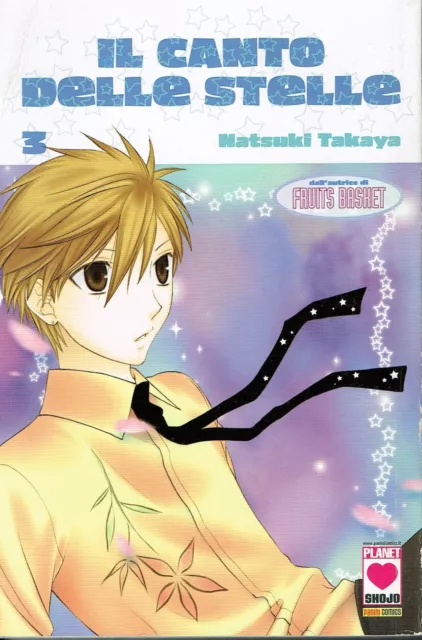 Il Canto delle Stelle n. 3 di N. Takaya Fruits Basket - SCONTO 40% Planet Manga