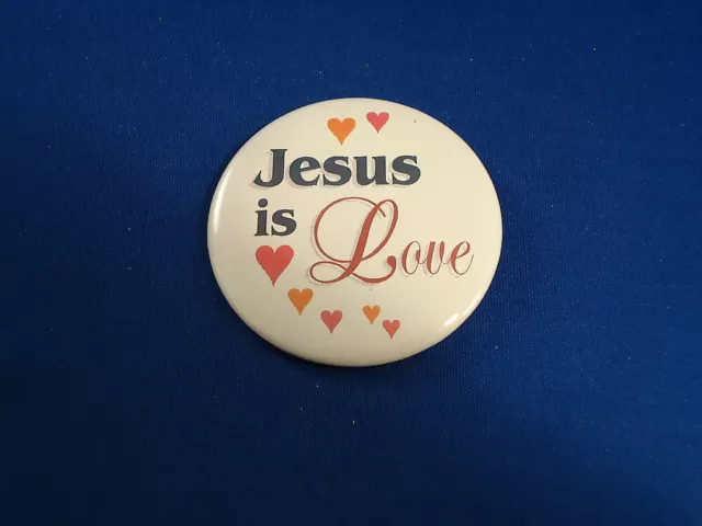 "JESUS IS LOVE" BUTTON Christian pin pinback NEW! 2 1/4" religious prayer church