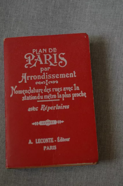 Plan de PARIS par arrondissement + plan général * LECONTE 1964