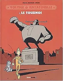 Voltige et Ratatouille, tome 1 : Le Tournoi de Jousse... | Livre | état très bon