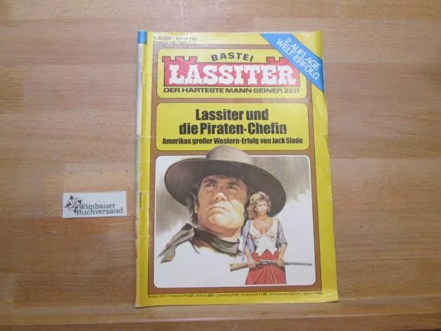 Lassiter Band 151 Lassiter und die Piraten-Chefin Slade, Jack (d.i. G.F. Unger)