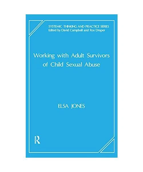WORKING WITH ADULT Survivors of Child Sexual Abuse, Elsa Jones EUR 116 ...