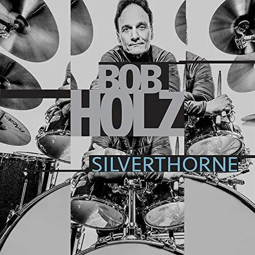 Bob Holz Silverthorne (CD) Album (US IMPORT)