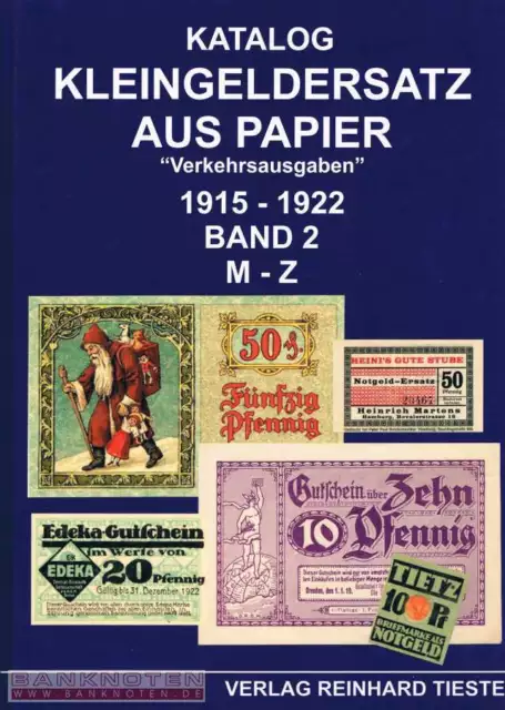 Kleingeldersatz aus Papier 1915-22 Verkehrsausgaben 2 Bände Buch Katalog Tieste