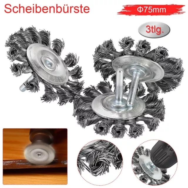 3x Scheibenbürste Drahtbürste 75 Mm Bürste Gezopft Für Bohrmaschine Schaft 6 Mm