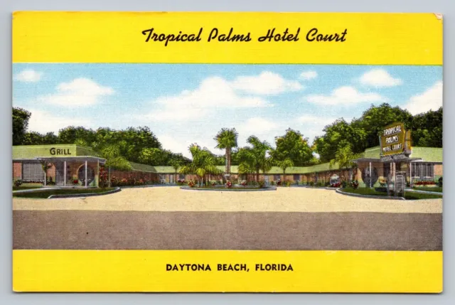 Postcard Florida Daytona Beach Tropical Palms Hotel Court AAA  Linen C508