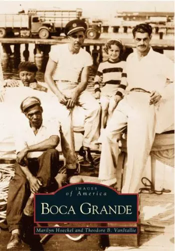 Boca Grande, Florida, Images of America, Paperback