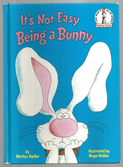 CHILDREN'S DR. SEUSS Beginner Book IT'S NOT EASY BEING A BUNNY Marilyn ...