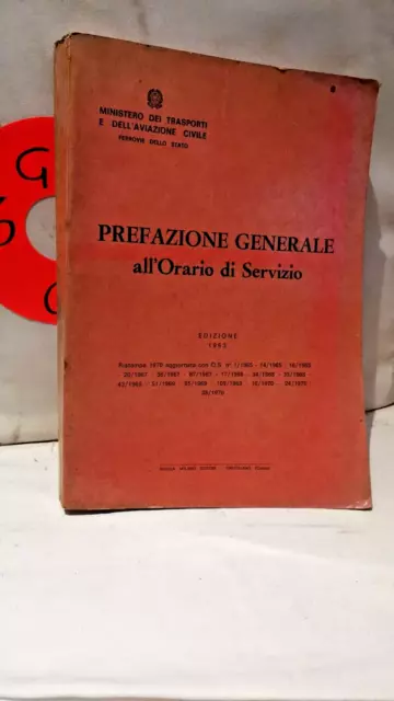 Ferrovie Dello Stato - Prefazione Generale All'orario Di Servizio Ed.1963 / 1970