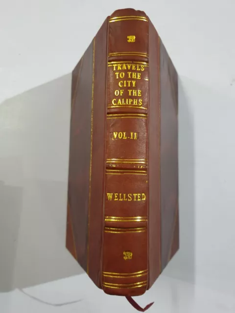 Wellsted, J.R : Travels City Of Caliphs. le Long De Shores Perse Gulf. 1840. v2