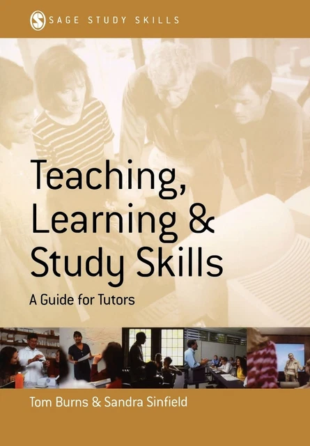 TEACHING, LEARNING AND Study Skills: a Guide for Tutors (SAGE Study ...