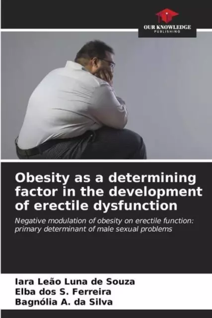 Obesity as a determining factor in the development of erectile dysfunction Buch