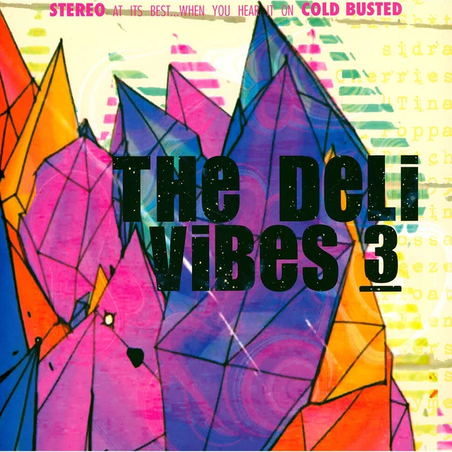 The Deli - Vibes 3 Remastered Limited Pink Vinyl Edition (2019 - US - Reissue)