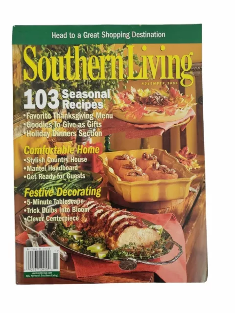 SOUTHERN LIVING MAGAZINE November 2004 Recipes Gardening Holidays ...