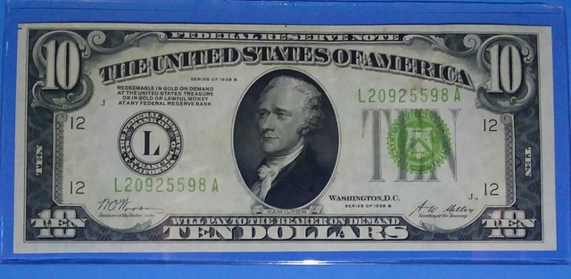 1928 B $10 Frn~L~San Francisco ! Gold Clause !Light Green Seal! Xf. Crisp, Nice!
