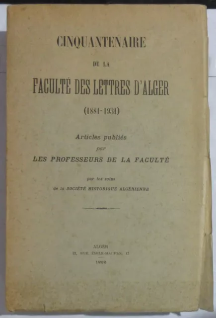 Rare Algerie 22 Etudes Histoire Archeologie Litterature Lutte Marcais Gsell 1932