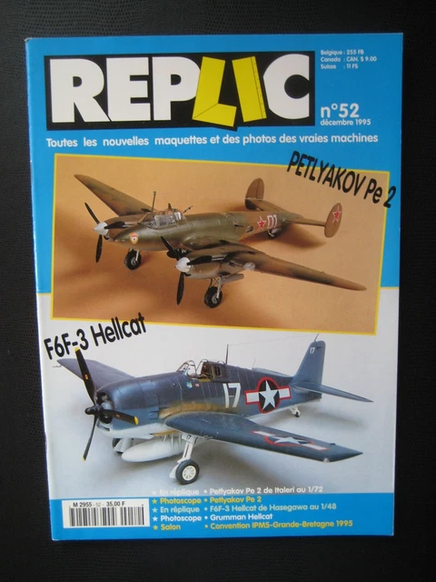 REPLIC n° 52 - PETLYAKOV Pe-2 - GRUMMAN F6F-3 HELLCAT