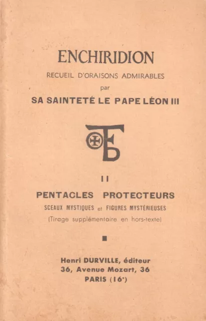 Enchiridion Du Pape Léon Iii Tome 2 Pentacles Protecteurs Chez H. Durville 1959