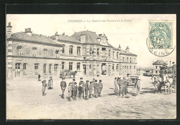 CPA Fresnes, La Mairie les Ecoles et la Poste 1906
