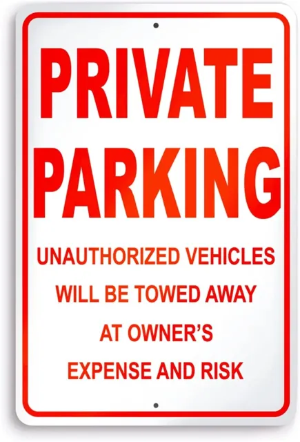 Private Parking Sign, No Unauthorized Parking Sign, Reserved Parking Sign, 8x12