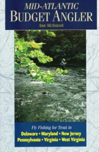 The Mid-Atlantic Budget Angler by Ann McIntosh (1998, Trade Paperback) New