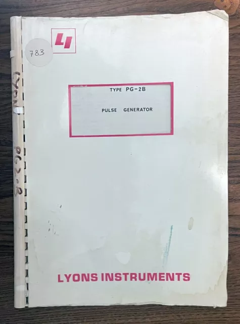 Lyons Instruments PG-2B Pulse Generator Operating and Servicing Manual