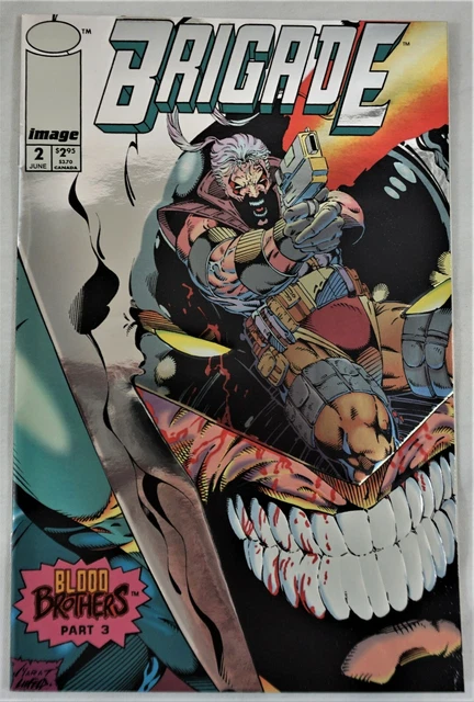 Image Comics BRIGADE Volume 2 Issue #2 JUN 1993 First Printing Foil Cover NM