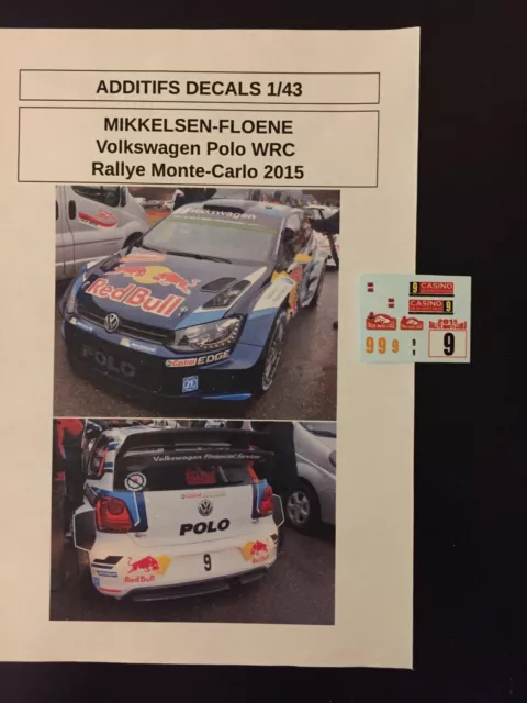 Decals 1/43 Vw Volkswagen Polo Wrc Mikkelsen Rallye Monte Carlo 2015 Ixo Altaya