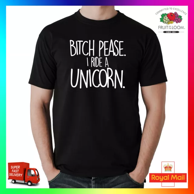 T-shirt Bitch Please I Ride A Unicorn maglietta regalo uomo donna divertente carina