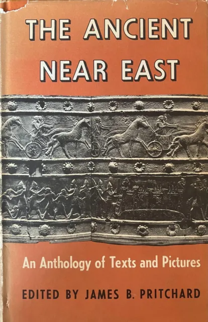 The Ancient Near East: An Anthology of Texts and Pictures