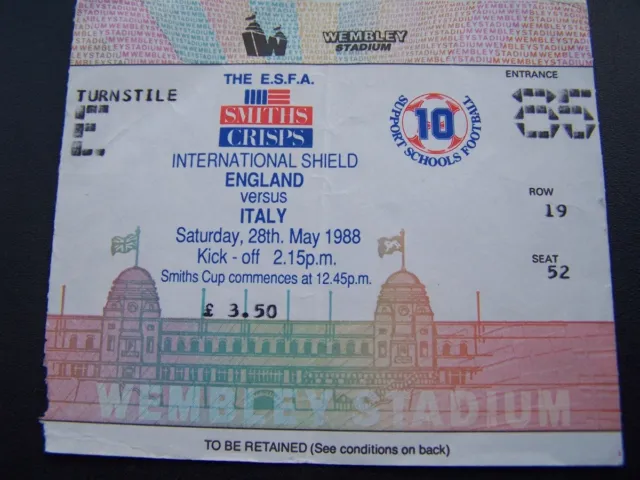 Ticket - England v Italy 28.05.88 Schools International Shield Smiths Crisps spo