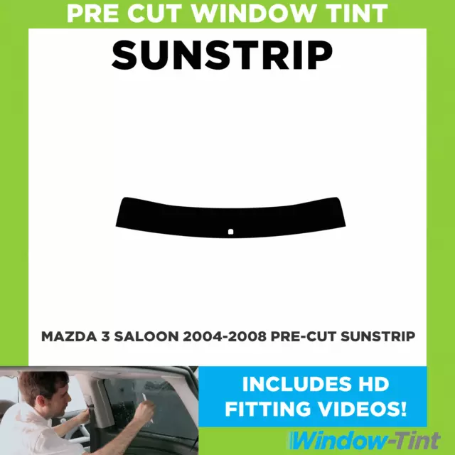 Pre Cut Sunstrip - For Mazda 3 4-door Saloon 2004-2008 - Window Tint