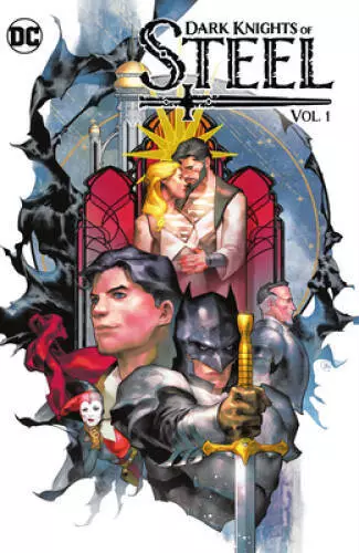 DC Dark Knights of Steel Vol 1 - Hardcover By Taylor, Tom - VERY GOOD