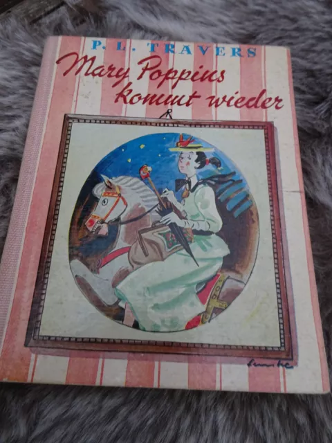 MARY POPPINS kommt wieder  - P. L. Travers – 1943  3. Auflage