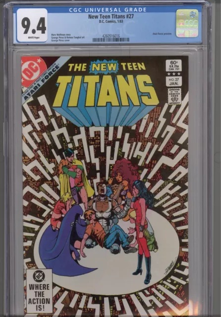 New Teen Titans #27 CGC 9.4 1983 DC Comics Atari Force Preview George Perez Art