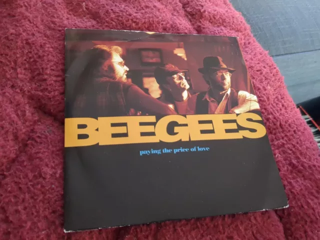 Bee Gees-Paying the price of love.7"