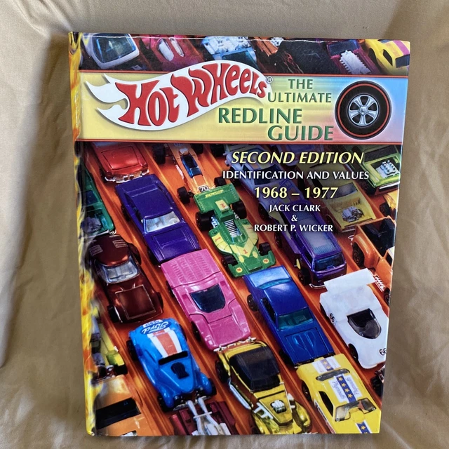 HOT WHEELS THE Ultimate Redline Guide Identification and Values 1968