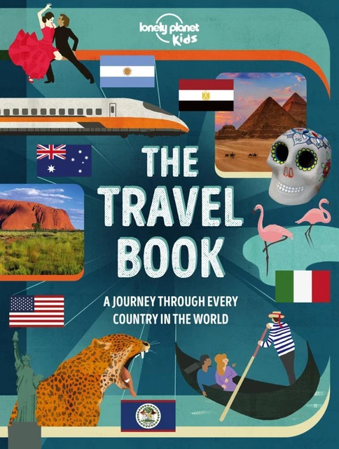 Lonely Planet Kids The Travel Book Lonely Planet Kids Lonely Planet Kids