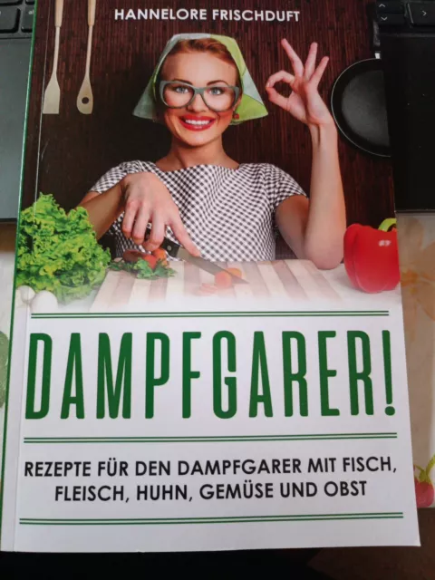 Dampfgarer! Rezepte für den Dampfgarer mit Fisch, F... | Buch | Zustand sehr gut