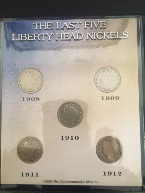 The Last Five Head Liberty Nickels - First Commemorative Mint Inc.