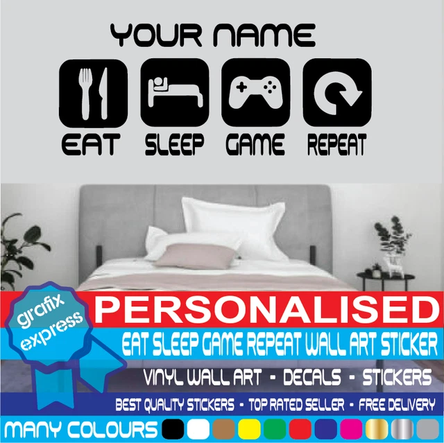 Personalised Eat Sleep Game Repeat Gamer Wall Art Bedroom Vinyl Decals Stickers