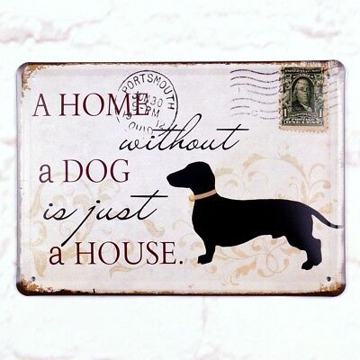 Home Without a Dog Metal Tin Sign Retro Home Pub Bar Wall Decor Poster